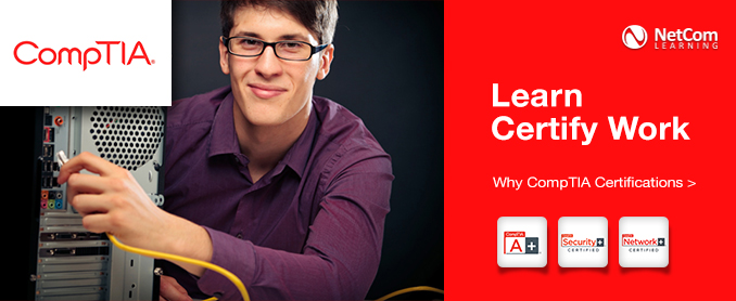 CompTIA: Learn. Certify. Work.